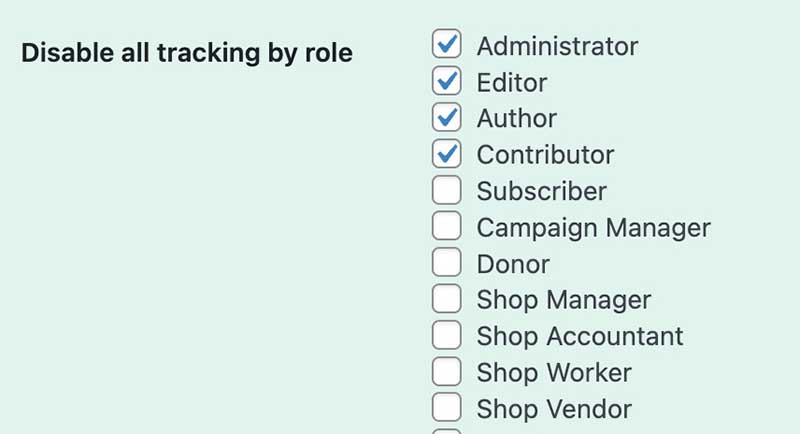 Select roles to be excluded from tracking