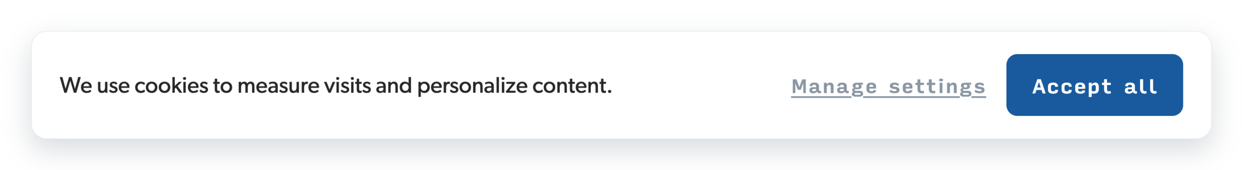 Mock cookie banner with a filled Accept all button and a Manage settings link, no reject button