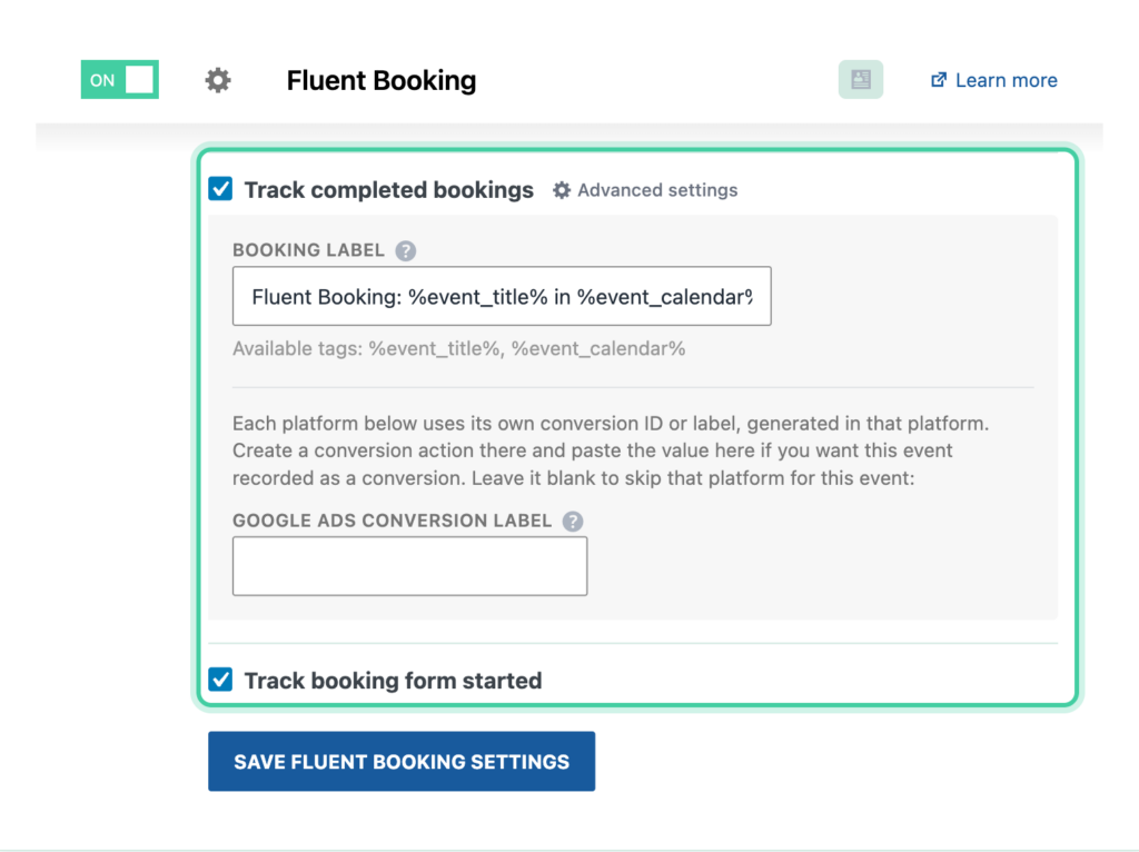 Fluent Booking integration in Conversion Bridge with the completed bookings and booking form started events enabled