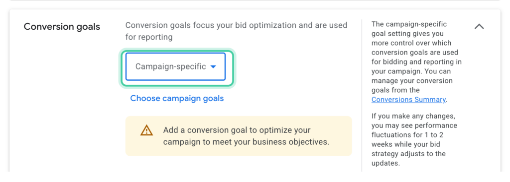 Google Ads campaign settings with the Conversion goals section expanded and the dropdown set to Campaign-specific