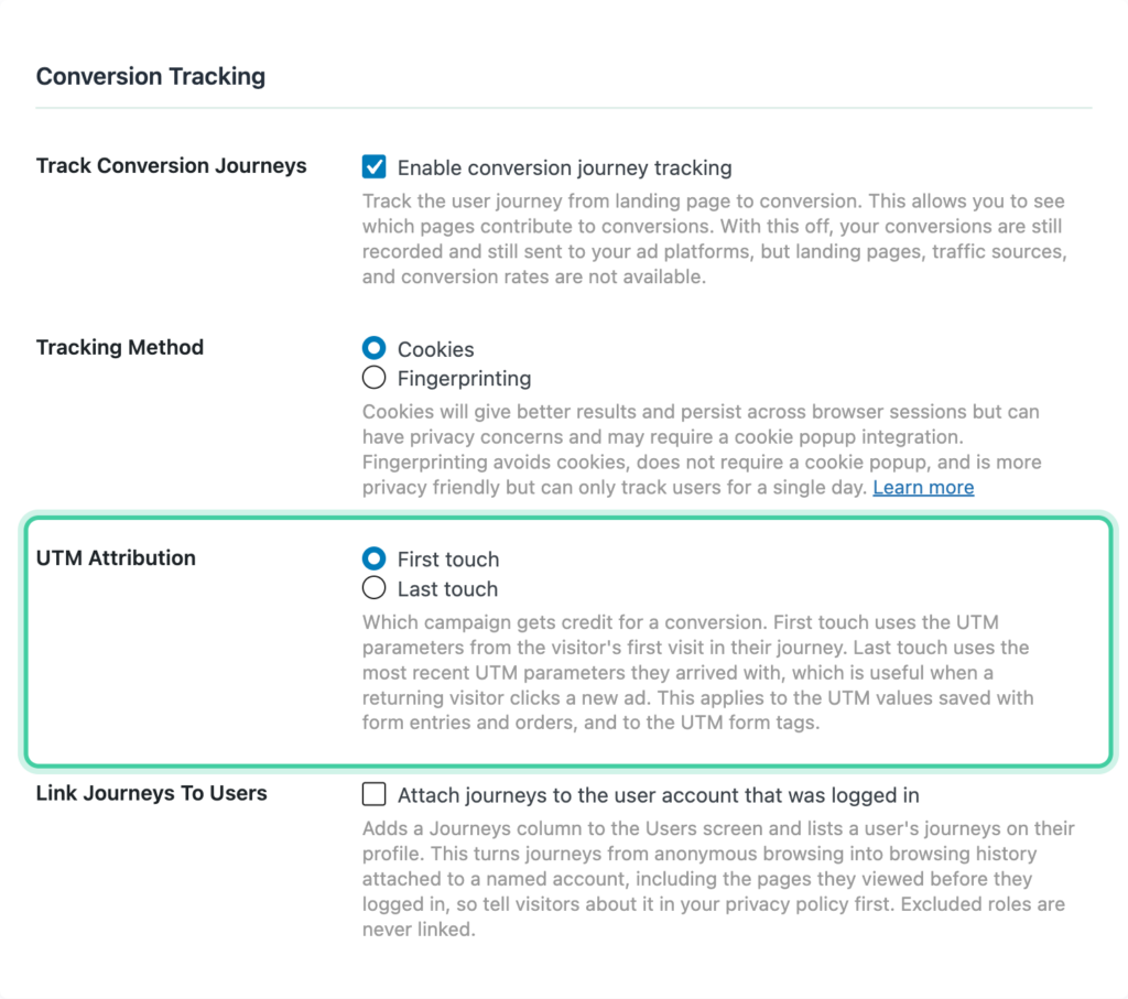 UTM Attribution setting with First touch and Last touch options in the Conversion Bridge Options tab